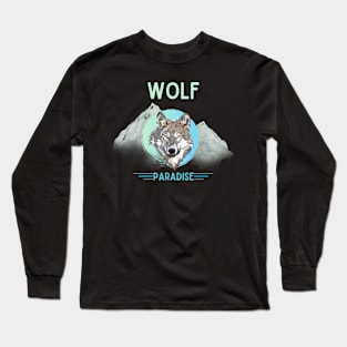 Wolf Paradise In The Mountains Long Sleeve T-Shirt